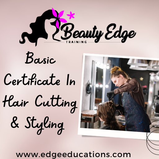 Basic Certificate in Hair Cutting & Styling 